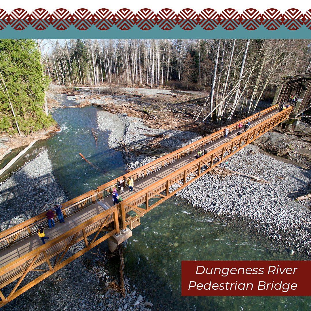 View of the Dungeness River Pedestrian Bridge for Native American Heritage Month